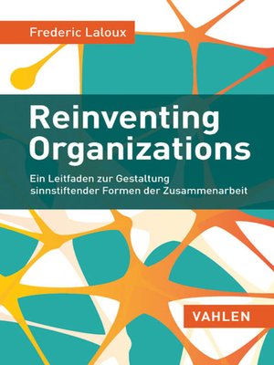 cover image of Reinventing Organizations